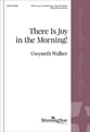 There Is Joy in the Morning! SATB choral sheet music cover
